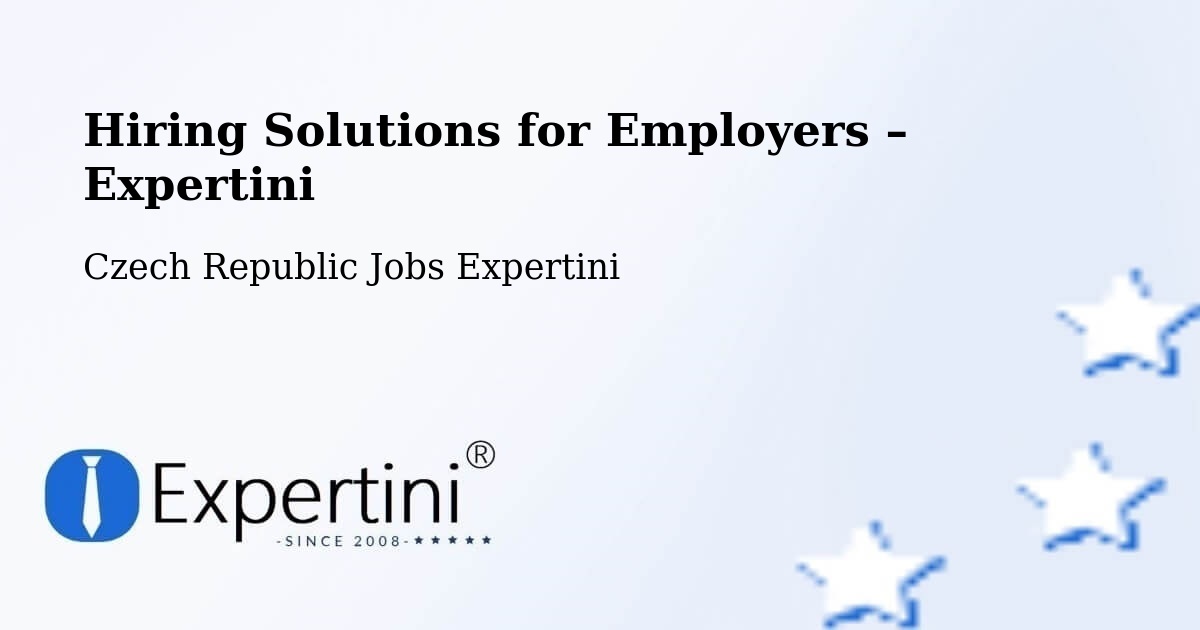Hiring Solutions for Employers in Protivanov - Protivanov, Czech Republic Jobs Expertini
