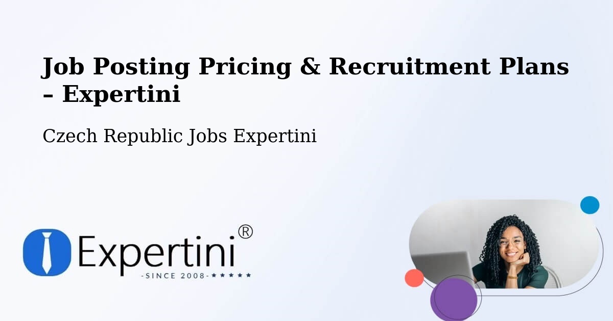 Job Posting Pricing & Recruitment Plans – Protivanov - Protivanov, Czech Republic Jobs Expertini